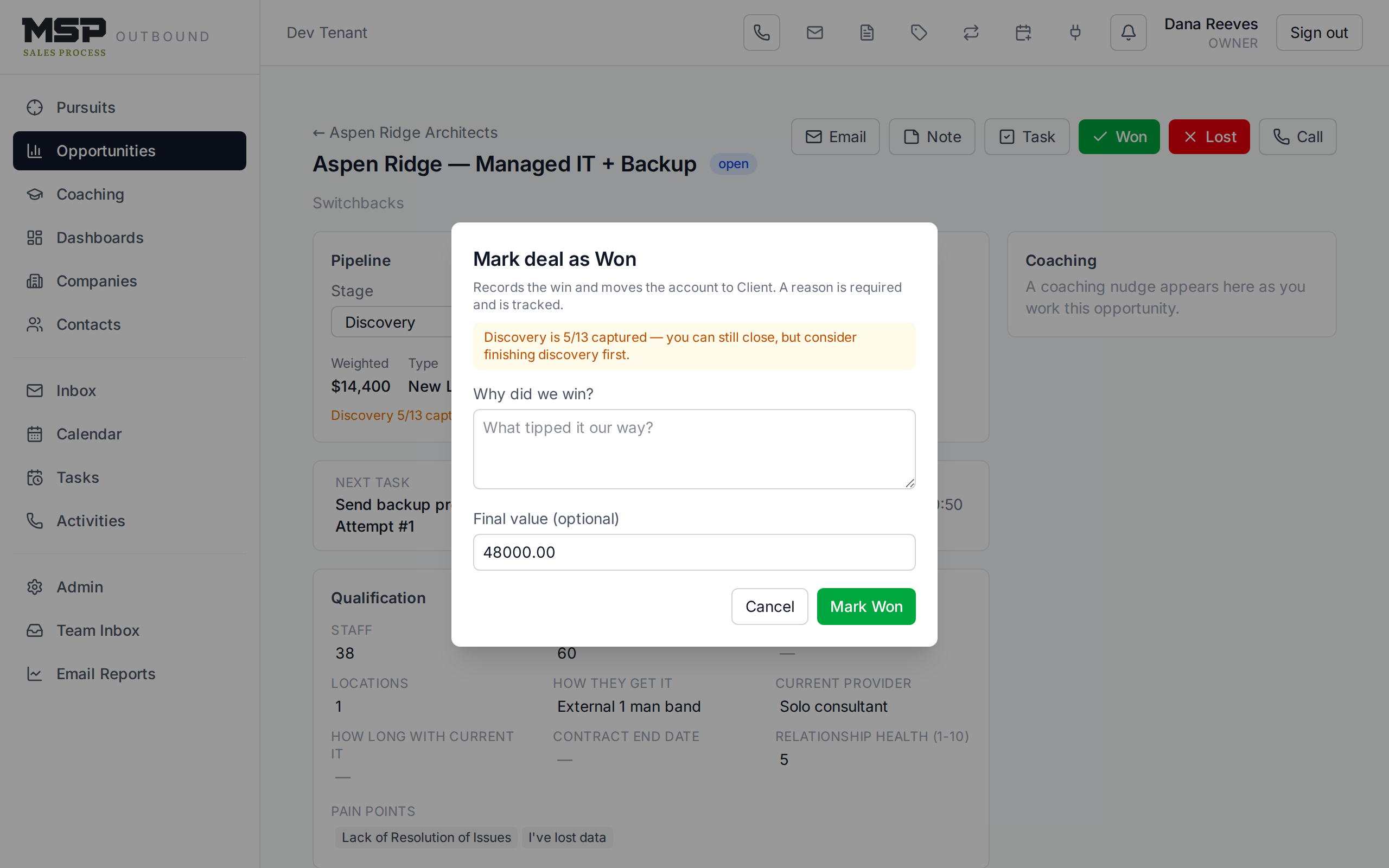 The close-deal dialog asking for a reason and optional value.
